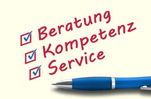 Beratung, Kompetenz und Service Es stimmt alles!